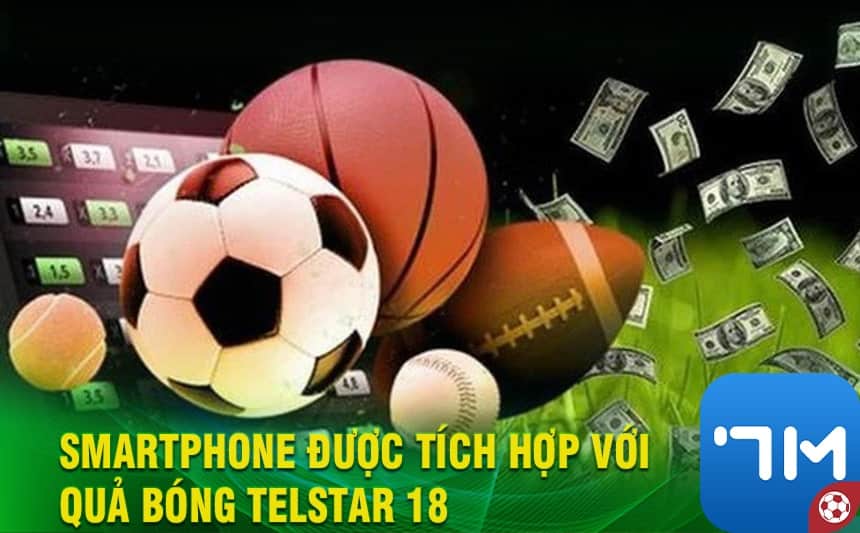Smartphone được tích hợp với quả bóng Telstar 18 