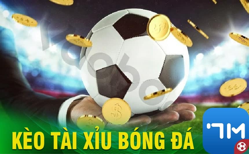 Kèo Tài Xỉu bóng đá