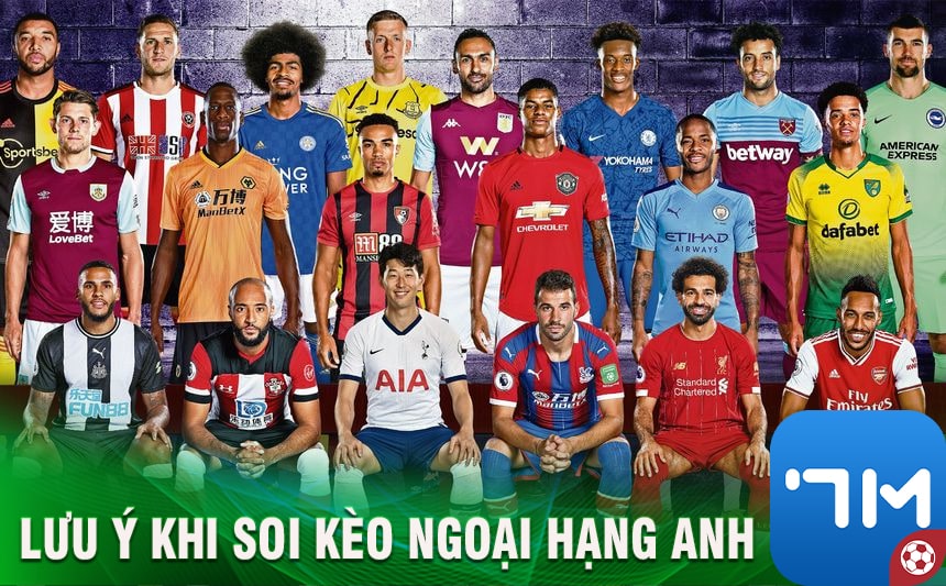 Những điều cần lưu ý gì khi tham gia soi kèo Ngoại hạng Anh