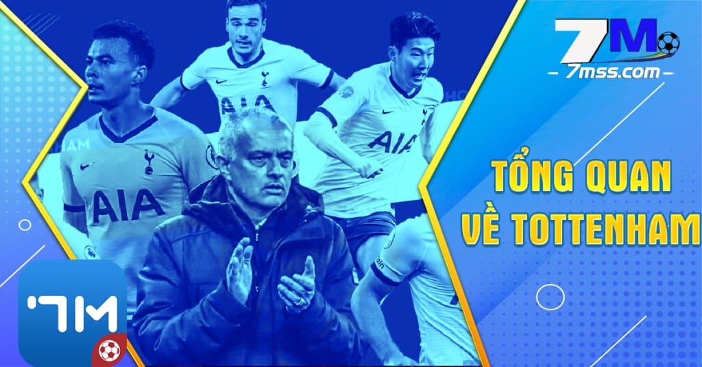 Đôi nét về Tottenham 