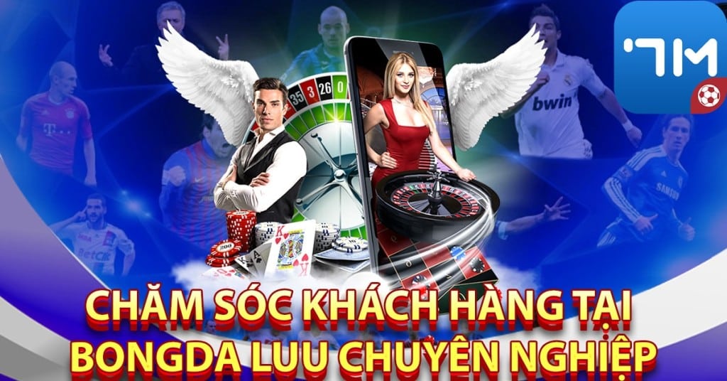 Chăm sóc khách hàng tại Bongda luu chuyên nghiệp